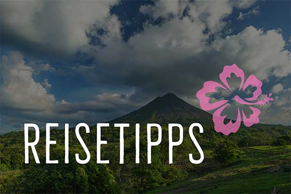 Reisetipps für Lateinamerika Reisen | napur tours